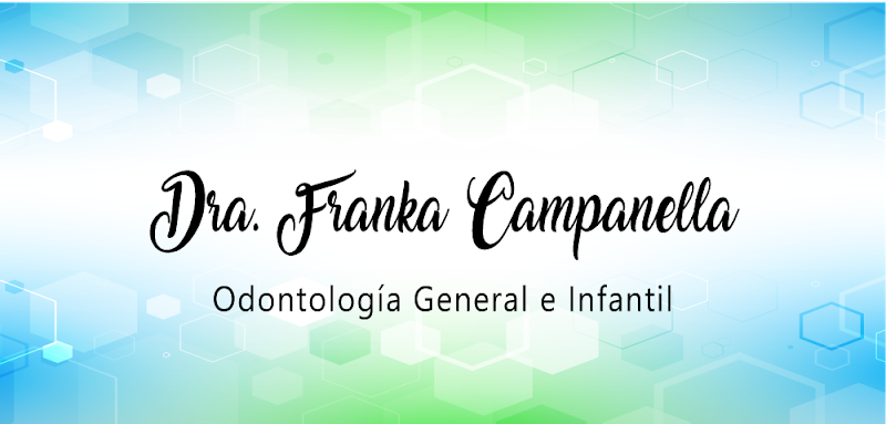 Consultorio Odontológico Franka Campanella